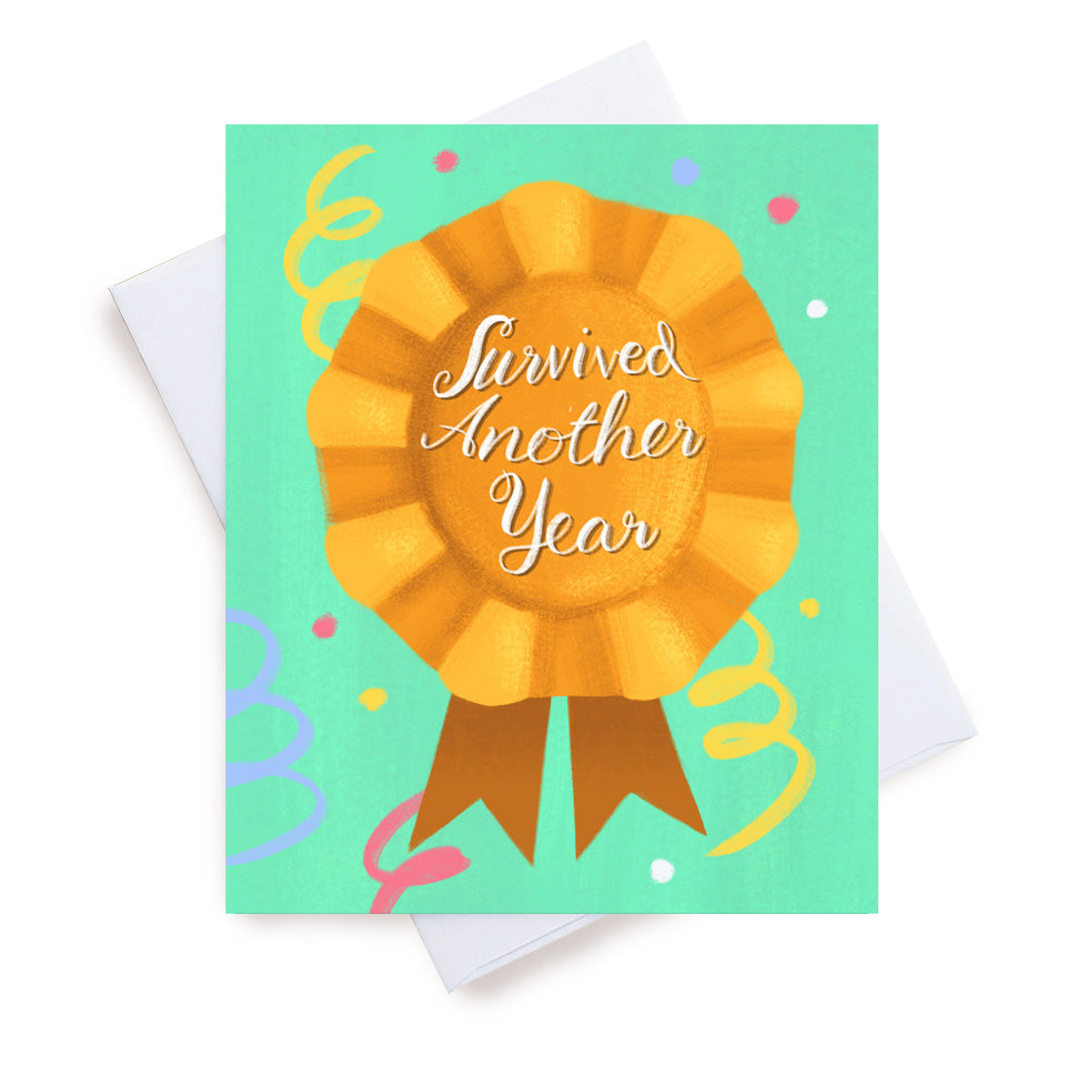 Survived Another Year