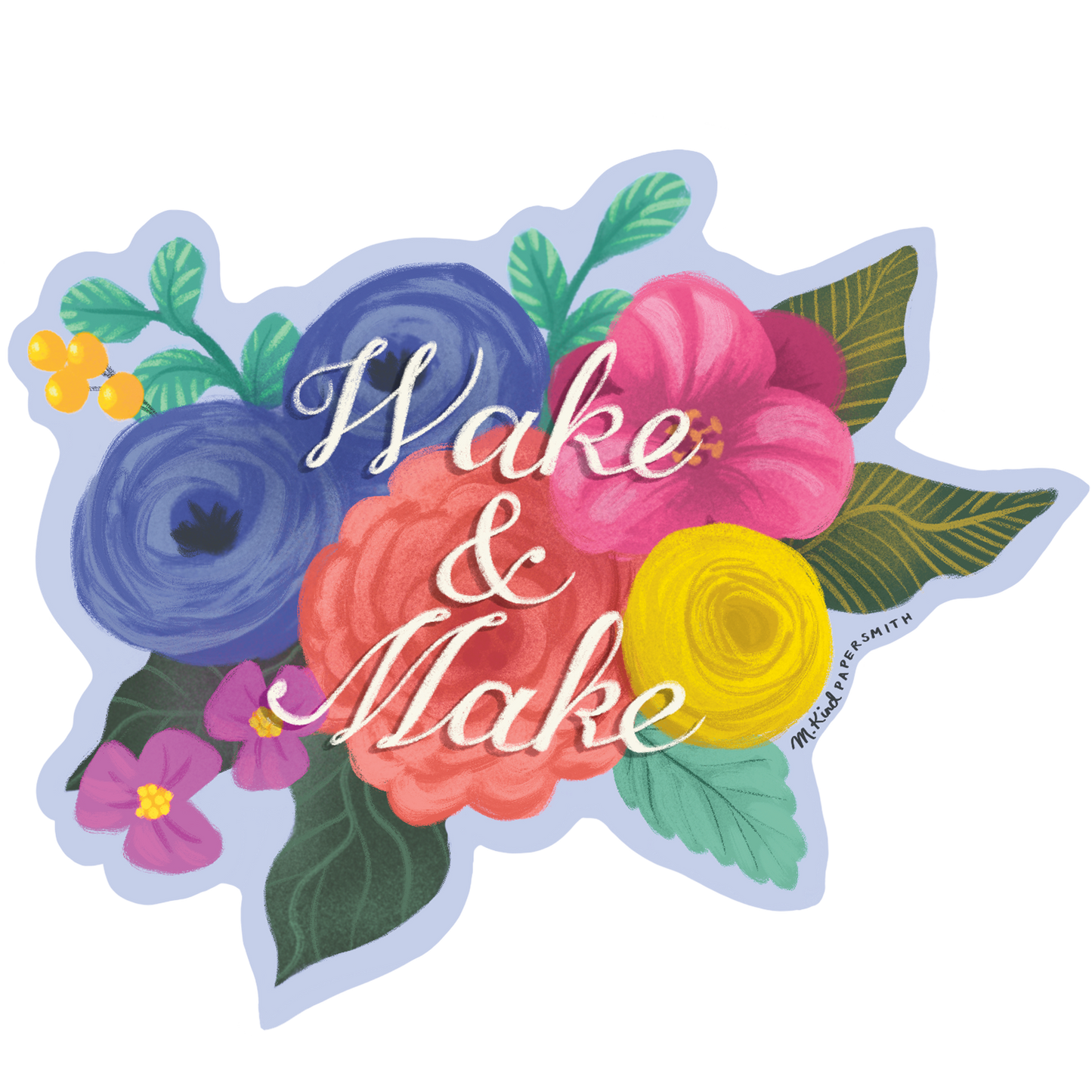 Wake & Make Sticker