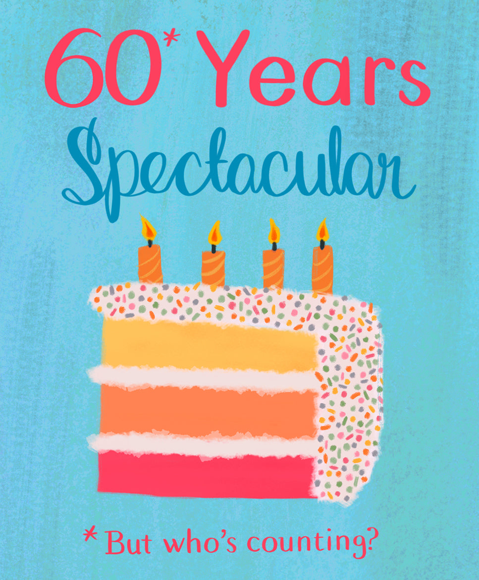 60 Years Spectacular Birthday