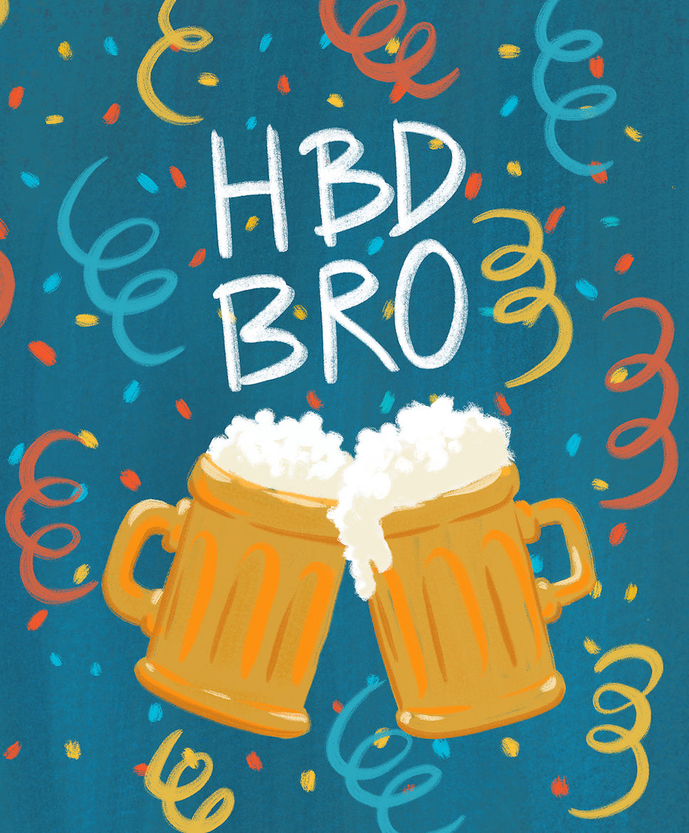 HBD Bro